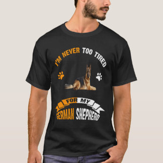 T-shirt 013 Je ne suis jamais trop fatigué pour mon berger