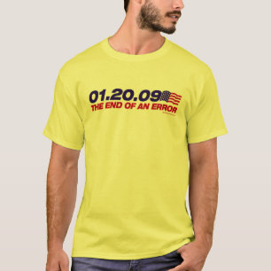 T-shirt 01.20.09 - la fin d'une erreur