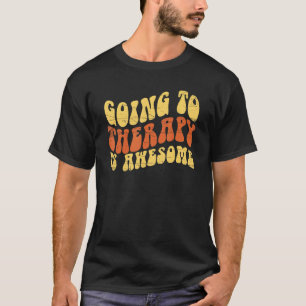 T-shirt 0 Aller en thérapie est génial Sensibilisation à l