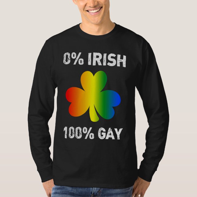 T-shirt 0 Irish 100 Gay  St Saint Patrick's Day (Devant)