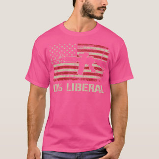 T-shirt 0 Libéral Zéro Pour Cent Ar15 Drapeau Américain Fu