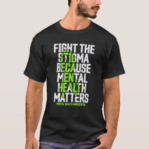 T-shirt 0 Luttons Contre La Stigmatisation Car La Santé Me