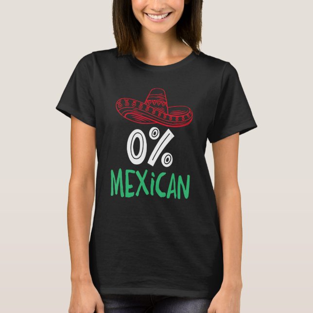 T-shirt 0 Mexican With Sombrero And Mustache For Cinco de  (Devant)