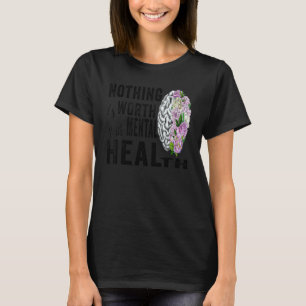 T-shirt 0 Rien ne vaut votre santé mentale