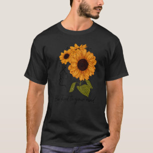 T-shirt 0 Soyez gentil pour votre esprit Tournesol Sensibi