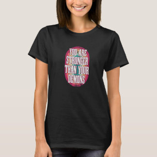 T-shirt 0 Vous êtes plus fort Message positif Santé mental