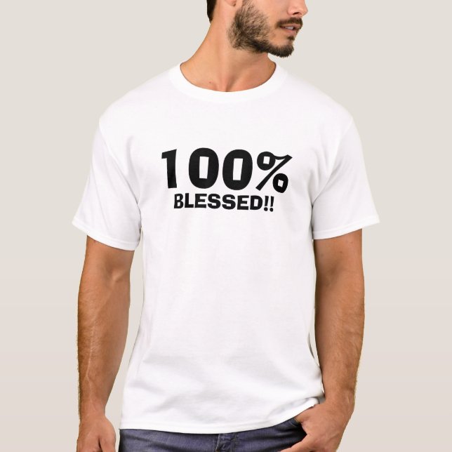 T-shirt 100% BÉNI ! ! … Chemises religieuses (Devant)
