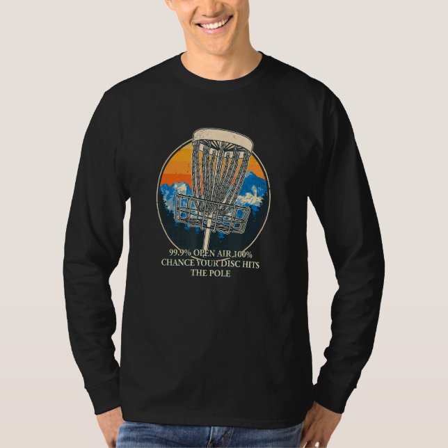 T-shirt 100 Chance Disque Hits Pole Disque Golf Humour Gol (Devant)