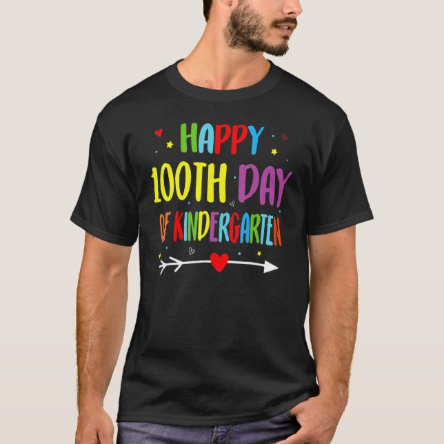 T-shirt 100 Days Of Kindergarten - Happy 100th Day Of Scho (Devant)