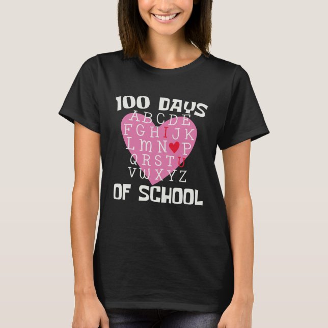 T-shirt 100 DAYS OF SCHOOL Alphabet 100th Day Teacher Stud (Devant)