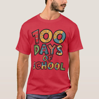 T-shirt 100 Days of School Celebrate 100th Day Milestone r