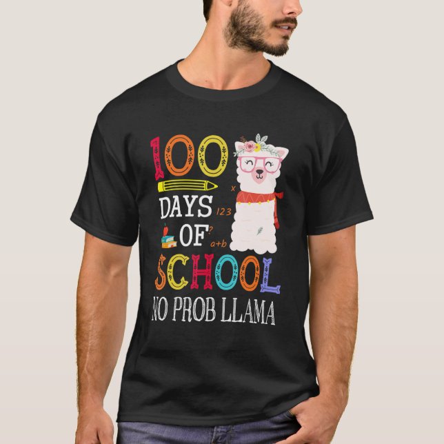 T-shirt 100 Days Of School No Prob-llama Funny Llama Teach (Devant)