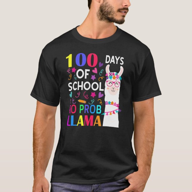 T-shirt 100 Days Of School No Prob Llama Llama Teacher Stu (Devant)