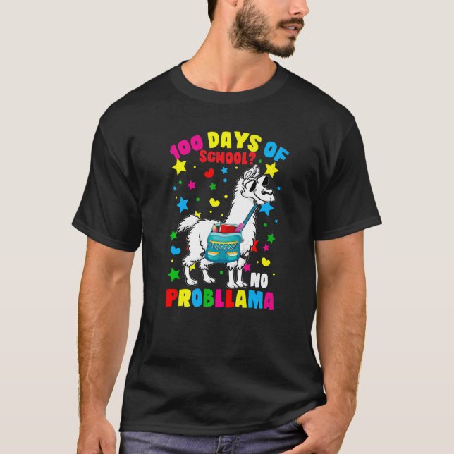 T-shirt 100 Days of School No Probllama Llama 100th Day Of (Devant)