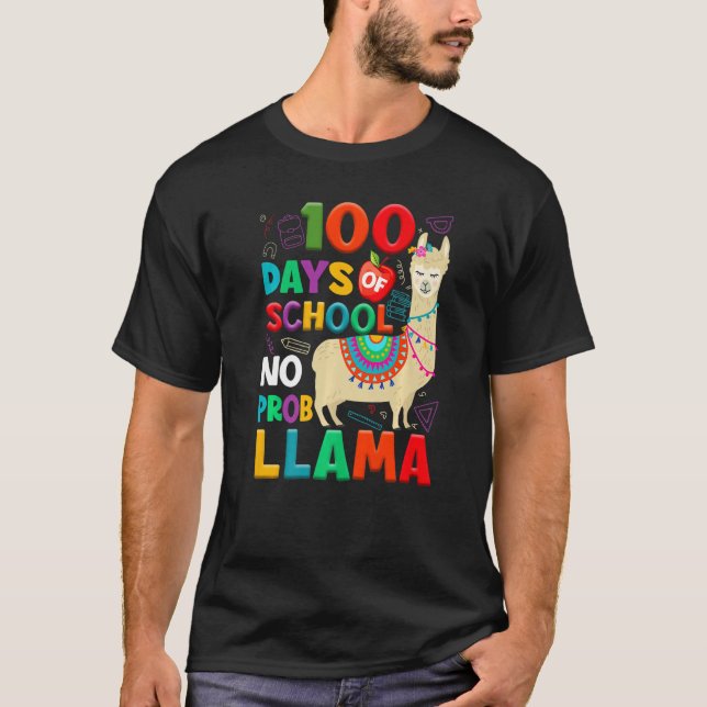 T-shirt 100 Days of School No Probllama Llama 100th Day Te (Devant)
