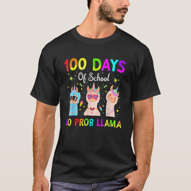 T-shirt 100 Days Of School No Probllama Llama Happy 100th  (Devant)