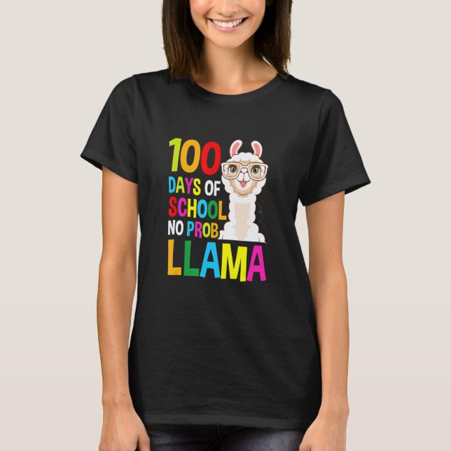 T-shirt 100 Days of School Shirt No Probllama Llama Gifts  (Devant)