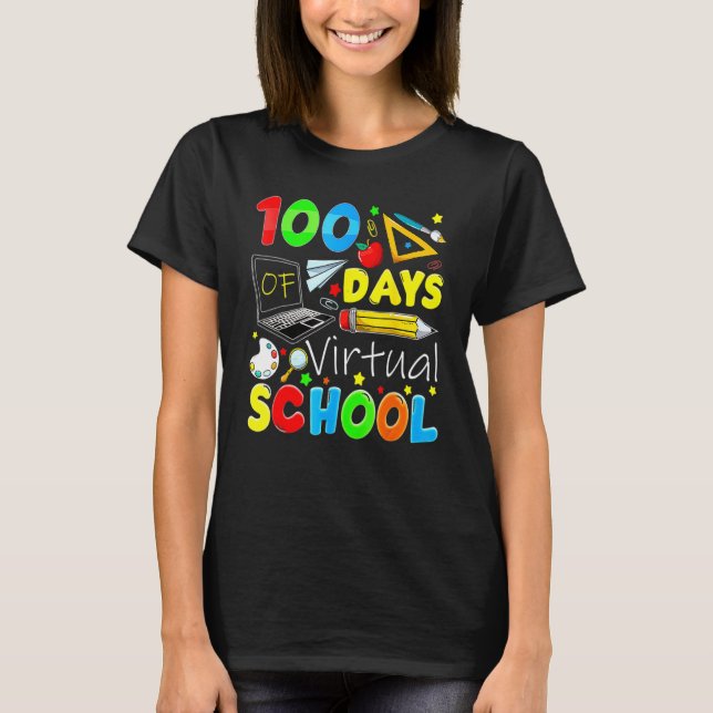 T-shirt 100 Days Of Virtual School Funny 100th Day Of Scho (Devant)