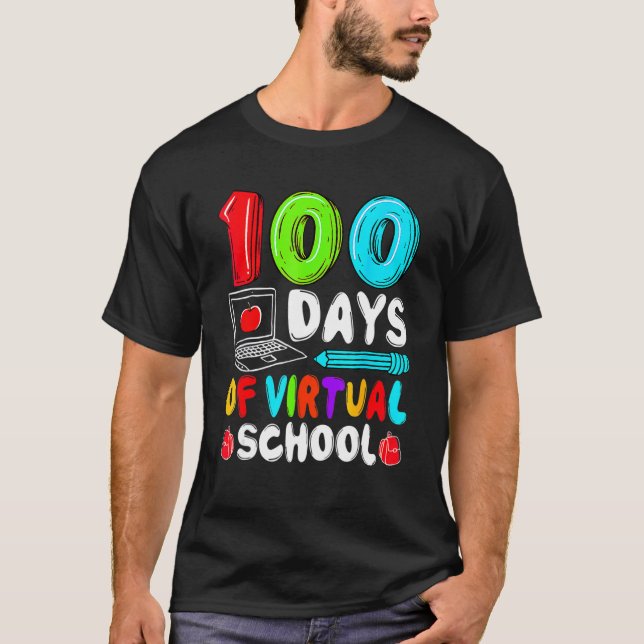 T-shirt 100 Days Of Virtual School Funny 100th Day Of Scho (Devant)