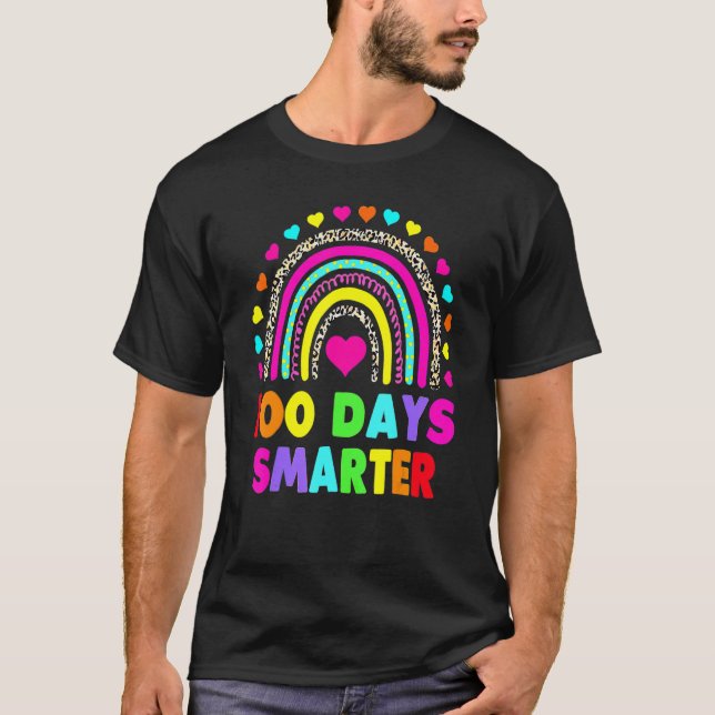 T-shirt 100 Days Smarter Happy 100th Day Of School Rainbow (Devant)