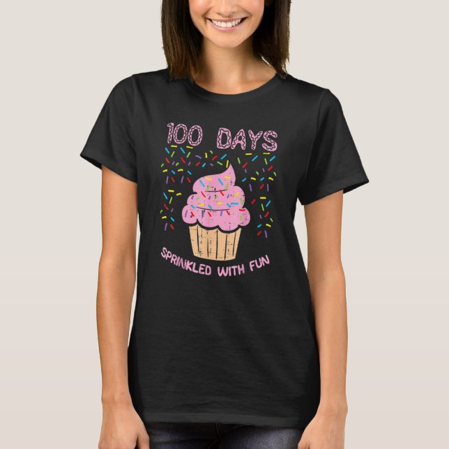 T-shirt 100 Days Sprinkled With Fun Cupcake 100th Day Scho (Devant)