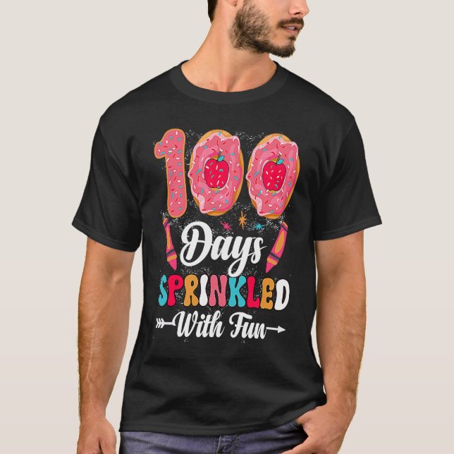 T-shirt 100 Days Sprinkled With Fun  Cut Donuts 100 Days o (Devant)