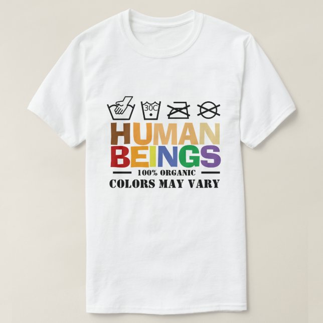 T-shirt 100% des couleurs humaines peuvent varier l'égalit (Design devant)