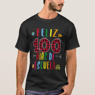 T-shirt 100 Dias De La Escuela Tee 100 Jours De Scolarité