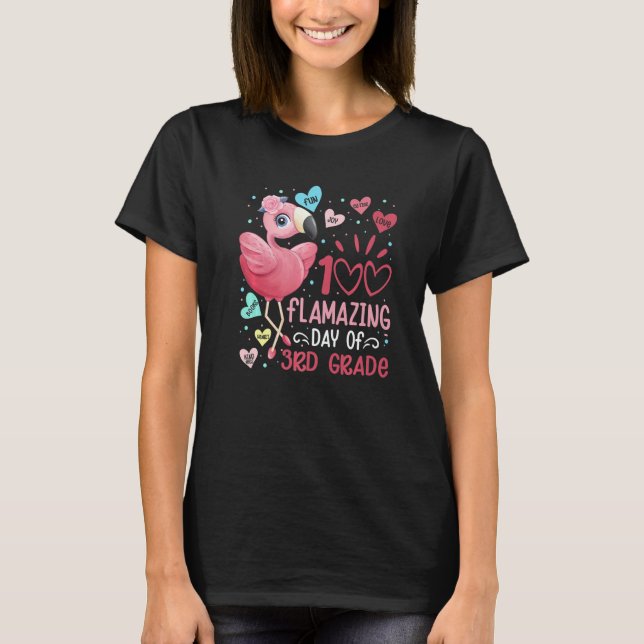 T-shirt 100 Flamazing Day of 3rd Grade Flamingo 100 Days S (Devant)