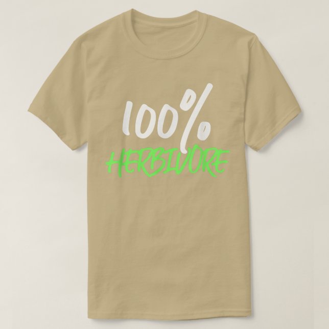T-shirt 100 Herbivore Végétariens Régime Plante (Design devant)