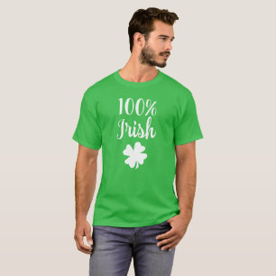 T-shirt 100% Jour de la Saint Patrick drôle irlandais