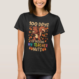 T-shirt 100 jours à rendre mon professeur fou en faisant l