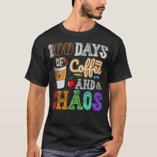 T-shirt 100 Jours De Café Et Chaos Joyeux 100E Jour Schoo