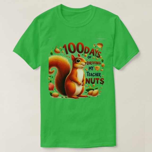 T-shirt 100 Jours De Conduite Mon Enseignant Nuts 100E Jou (Design devant)