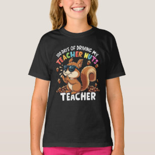 T-shirt 100 Jours De Conduite Mon Enseignant Nuts Écureuil