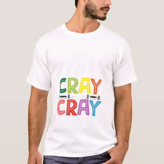 T-shirt 100 Jours De Cray Cray Drôle 100E Jour De L'École 