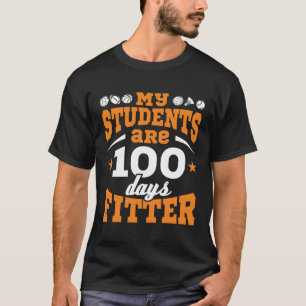 T-shirt 100 Jours de l'école PE Enseignant 100 Jours Fitte