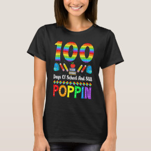 T-shirt 100 Jours D'école Et Toujours Poppin Professeur Dr