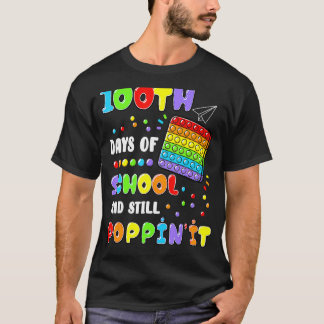 T-shirt 100 Jours D'École Et Toujours Poppin'it 100e