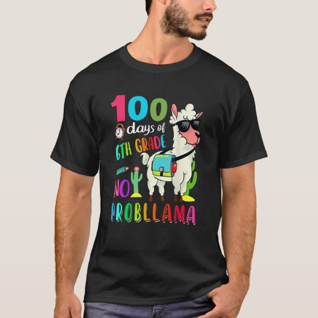 T-shirt 100 Jours D'école Pas De Probllama Lama 6e Année E (Devant)
