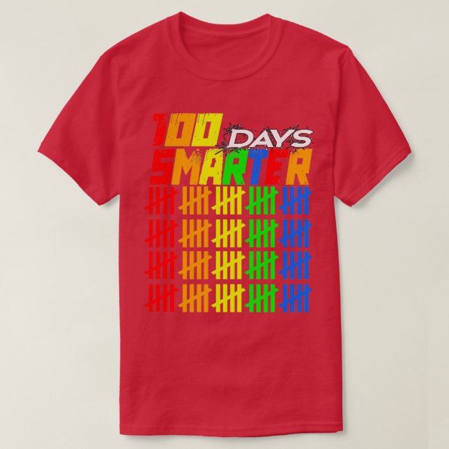 T-shirt 100 Jours D'École Plus Smarter 100 Jours Plus Smar (Design devant)