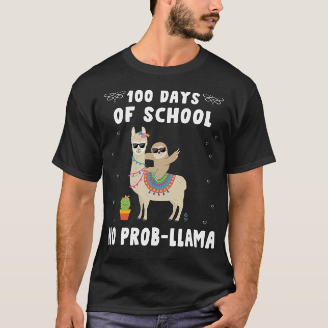 T-shirt 100 jours d'école sans problème (Devant)