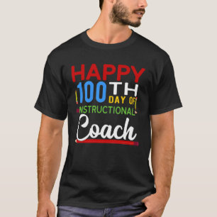 T-shirt 100 Jours Enseignement Entraînement École Heureux 