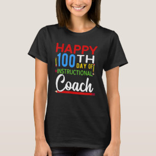 T-shirt 100 Jours Enseignement Entraînement École Heureux 