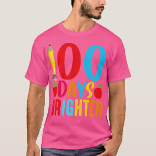 T-shirt 100 Jours Plus Brighter Joyeux 100ème Jour De Prek