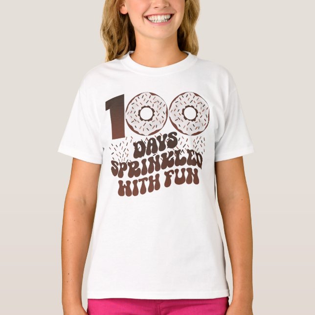 T-shirt 100 Jours Saupoudrer de plaisir 100 Jours d'école (Devant)