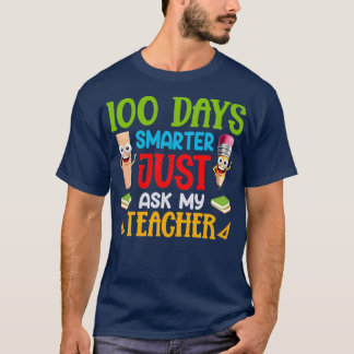 T-shirt 100 Jours Smarter Posez la question à mon enseigna