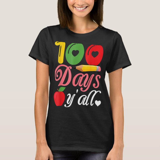 T-shirt 100 Jours Vous Jouissez Du 100E Jour De L'École (Devant)