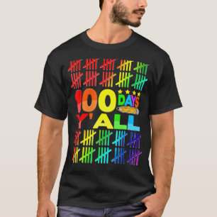 T-shirt 100 jours vous tous élève enseignant Jour 100 de