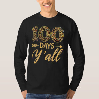 T-shirt 100 Jours Y'all Enseignant Ou Étudiant 100ème Jour